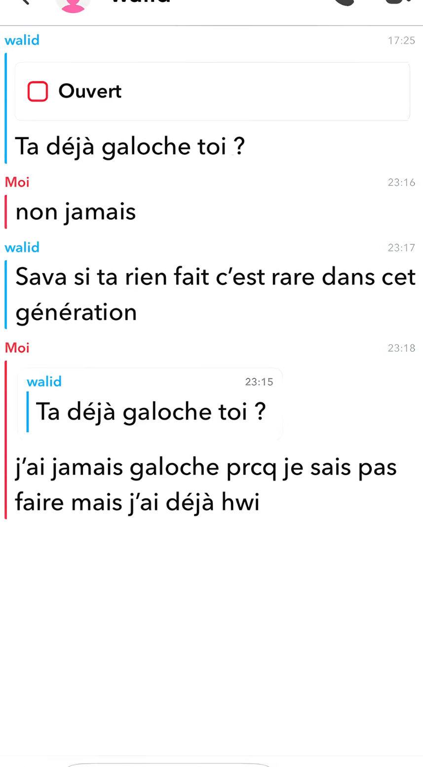 T'as déjà galoche toi ? non mas j'ai deja hwi rare dans cette generation